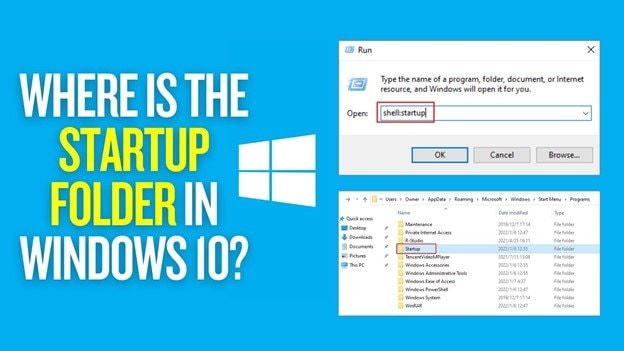 Windows 10 Startup Folder: Where It Is and How to Add or Remove Startup Programs