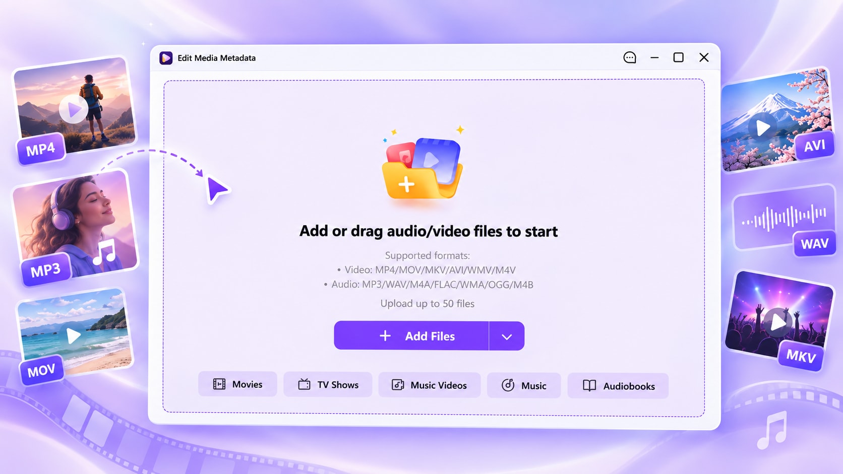 Add supported video or audio files to UniConverter Edit Media Metadata