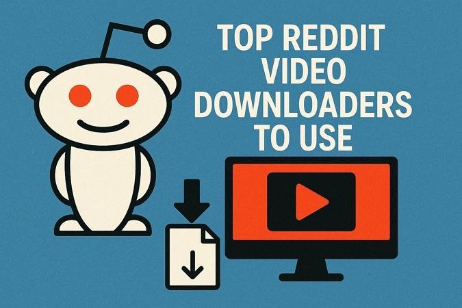 explore best reddit video downloaders