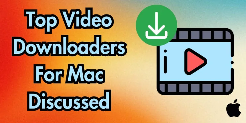 best free video downloader mac