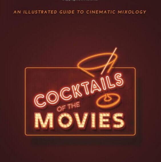 Cool Gifts for A Movie Buff-Cocktails of the Movies