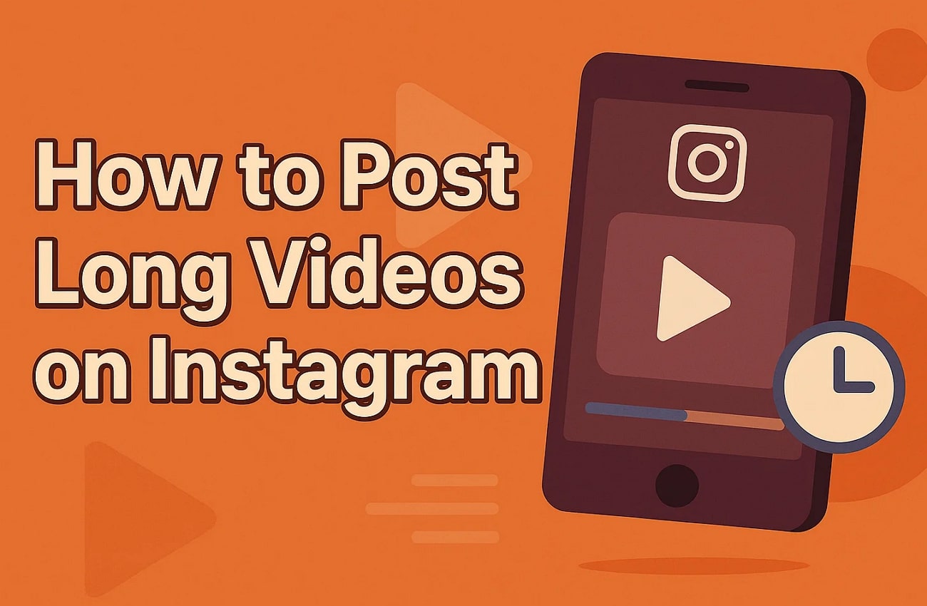 posting long videos on instagram
