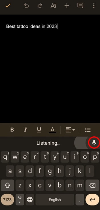 click the microphone icon on the keyboard when finished
