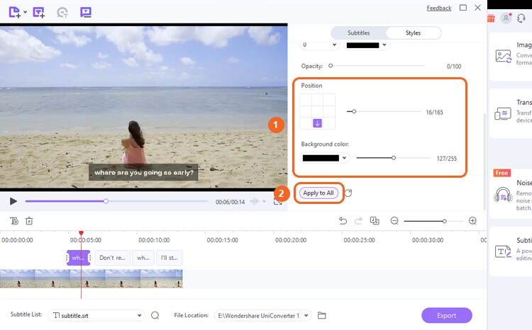 adjust the subtitle’s position and background color, then click apply to all