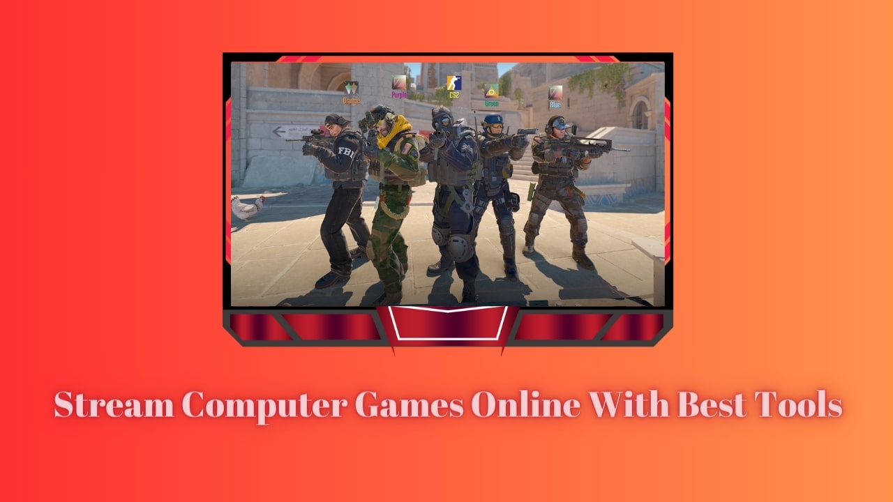 stream computer games online