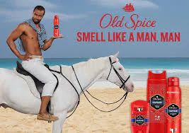 Old Spice- “The Man Your Man Could Smell Like”