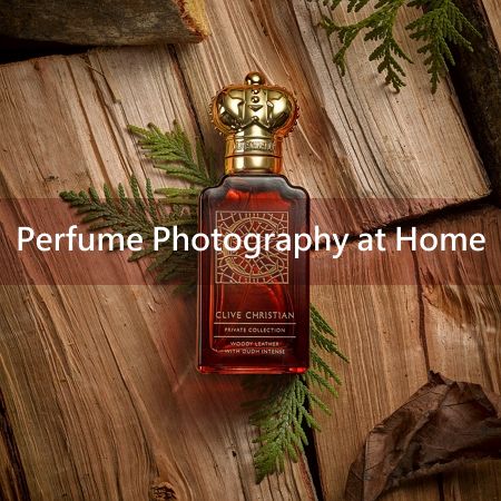 How To Photograph Perfume at Home – Tips and Ideas